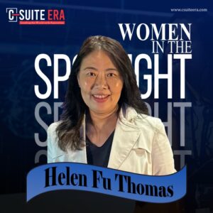 Helen Fu Thomas : AnyQuest | Where Vision Meets Execution in the Future| C Suit Era Magazine