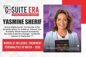 Yasmine Sherif: Turning Human Potential Into Collective Change | C Suite Era